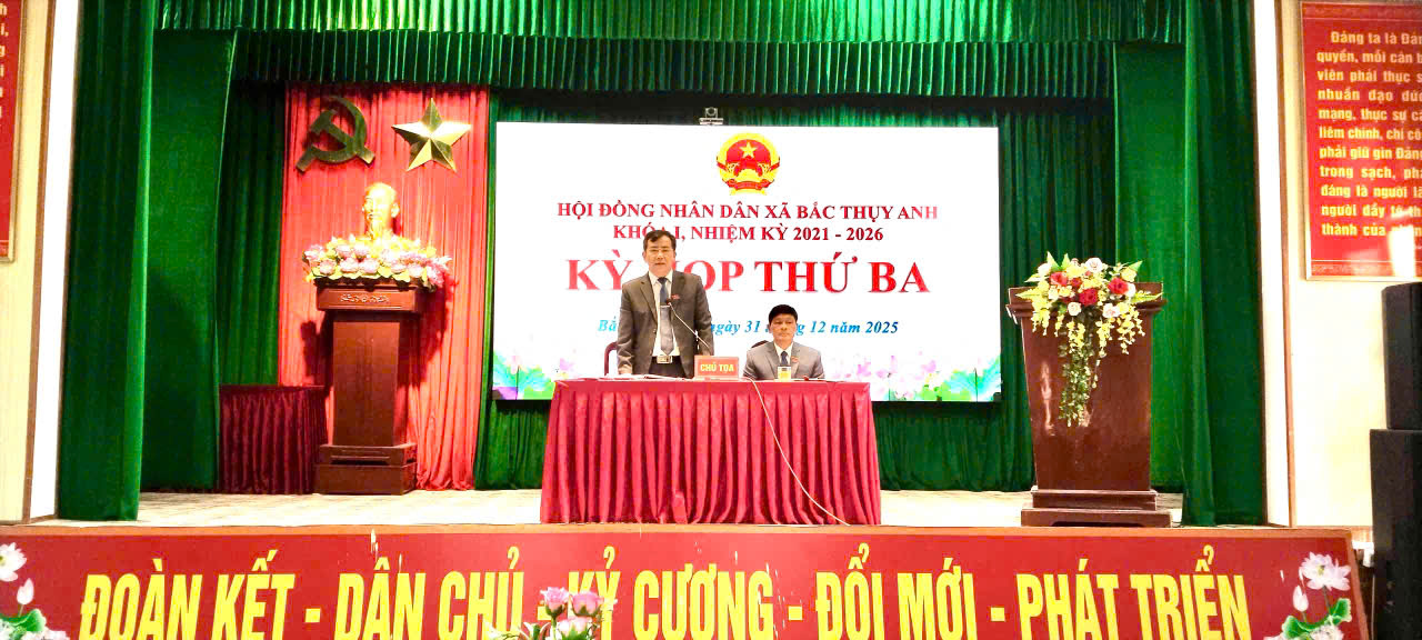 Kỳ họp thứ ba - HĐND xã Bắc Thụy Anh khóa I, nhiệm kỳ 2021 – 2026